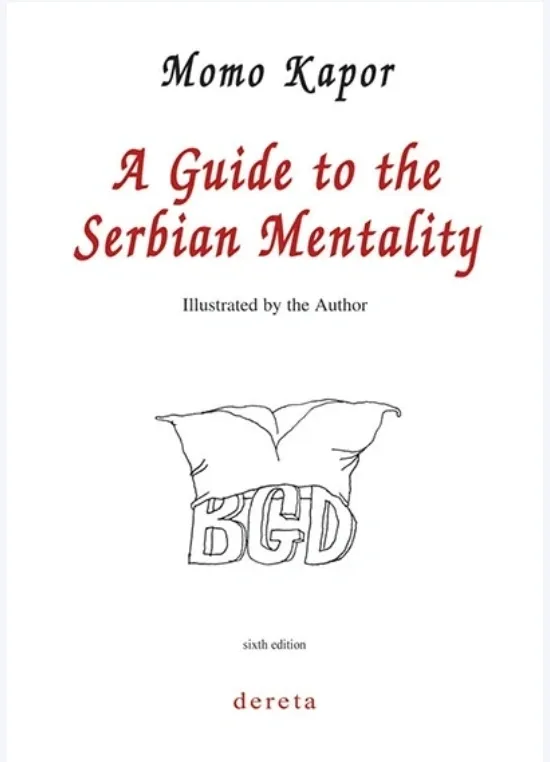 A guide to the Serbian Mentality