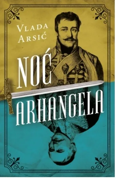 Noc Arhangela – Vlada Arsic