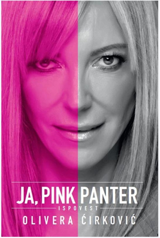 Ja, Pink Panter: Ispovest – Olivera Cirkovic