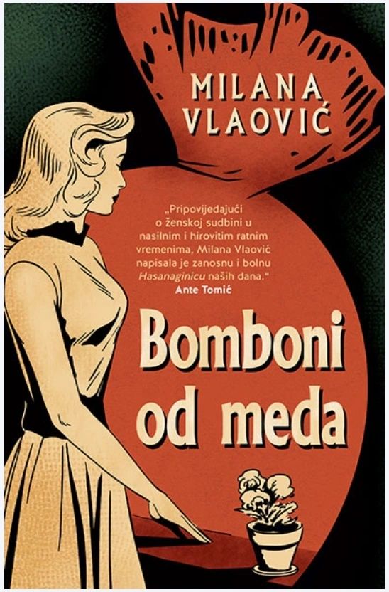 Bomboni Od Meda – Milana Vlaovic