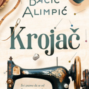 Krojac - Jelena Bacic Alimpic