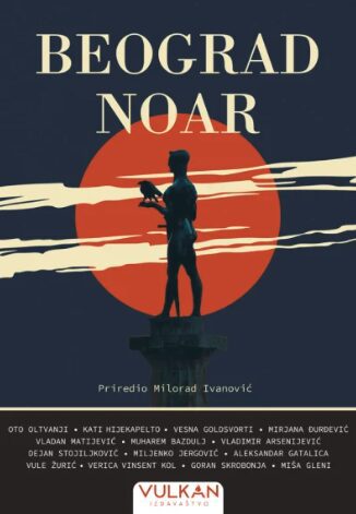 Beograd Noar - Milorad Ivanovic